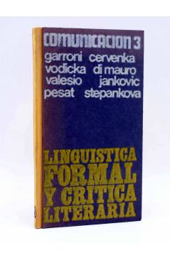 Cubierta de COMUNICACIÓN 3. LINGÜISTICA FORMAL Y CRÍTICA LITERARIA (Vvaa) Alberto Corazón 1970