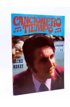 Cubierta de CANCIONERO TIEMPO. JAIME MOREY. EUROVISIÓN 72 (Jaime Morey) Vilmar 1972