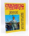Cubierta de CANCIONERO TIEMPO. JORGE SEPÚLVEDA (Jorge Sepúlveda) Vilmar 1972