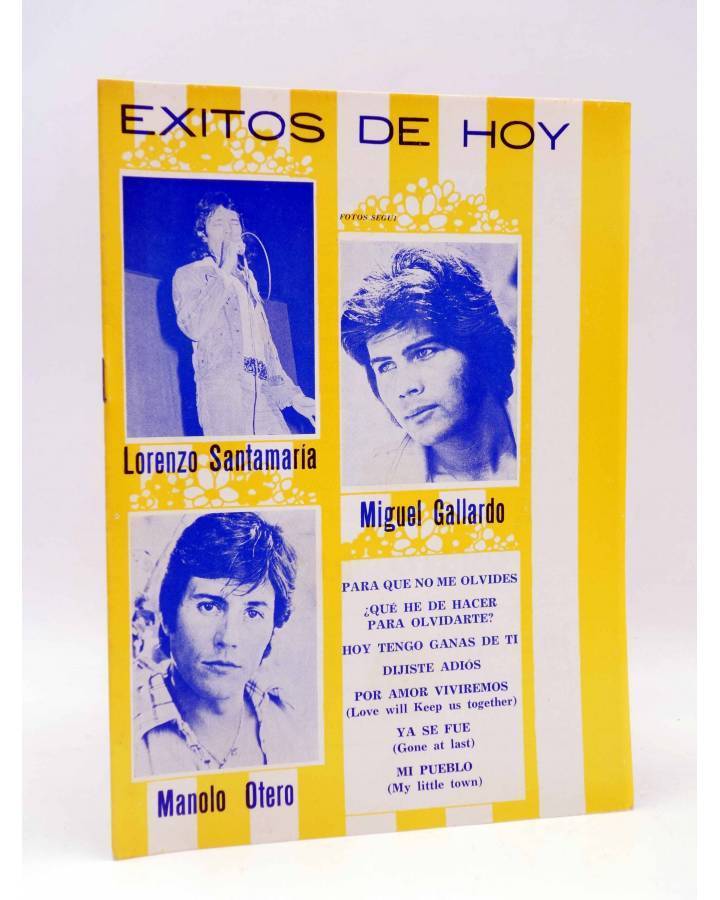 Cubierta de CANCIONERO. ÉXITOS DE HOY: LORENZO SANTAMARÍA MIGUEL GALLARDO MANOLO OTERO (Lorenzo Santamaría) Marazul 1976