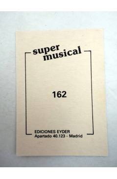 Contracubierta de CROMO SUPER MUSICAL 162. ANTONIO Y CARMEN (Antonio Y Carmen) Eyder Circa 1980