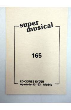 Contracubierta de CROMO SUPER MUSICAL 165. CHISPITA (Chispita) Eyder Circa 1980