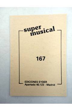Contracubierta de CROMO SUPER MUSICAL 167. PARCHIS (Parchis) Eyder Circa 1980
