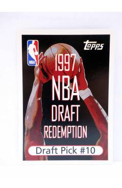 Cubierta de TRADING CARD BASKETBALL NBA DRAFT REDEMPTION. DRAFT PICK 10. Topps 1997