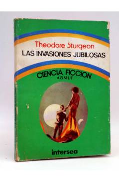Cubierta de AZIMUT. LAS INVASIONES JUBILOSAS (Theodore Surgeon) Intersea 1975