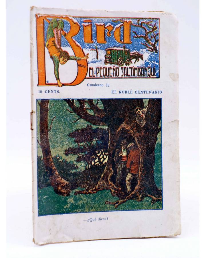 Cubierta de BIRD EL PEQUEÑO SALTIMBANQUI 35. El roble centenario (Eleme) Librería Granada Circa 1920