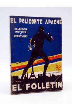 Cubierta de EL FOLLETÍN 2ª ÉPOCA AÑO III Nº 130. EL POLIZONTE APACHE (Souvestre Allain) Prensa Popular 1925