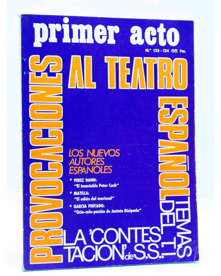 Cubierta de PRIMER ACTO. REVISTA DE TEATRO 123-124. PROVOCACIONES AL TEATRO ESPAÑOL (Vvaa) Primer Acto 1970
