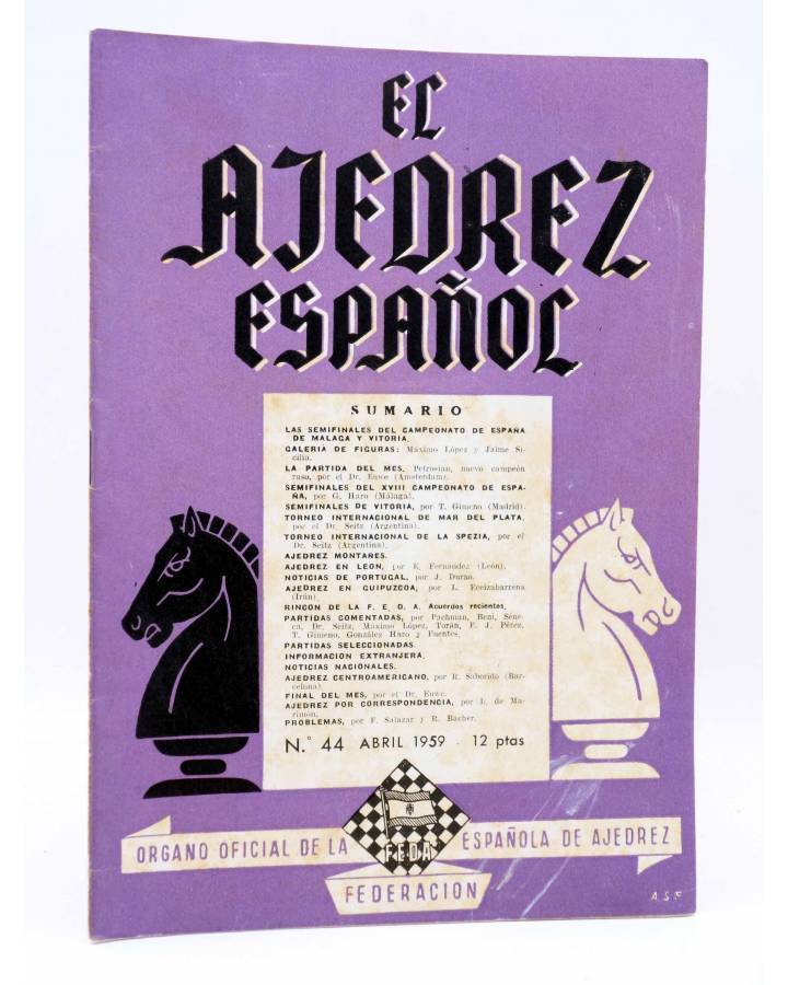 Cubierta de REVISTA EL AJEDREZ ESPAÑOL 44. ABRIL 1959 (Vvaa) FEDA 1959
