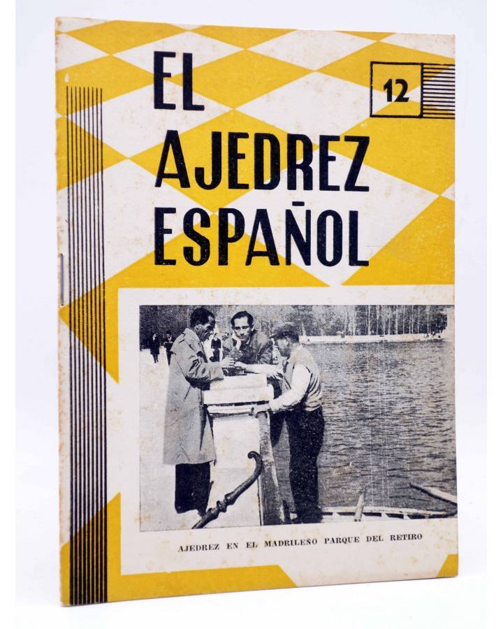Cubierta de REVISTA EL AJEDREZ ESPAÑOL 67 / 12 - 1961. DIC. AJEDREZ EN EL PARQUE DEL RETIRO (Vvaa) FEDA 1961