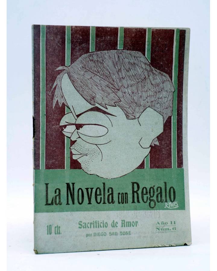 Cubierta de LA NOVELA CON REGALO AÑO II Nº 6. SACRIFICIO DE AMOR (Diego San José) Valencia 1917