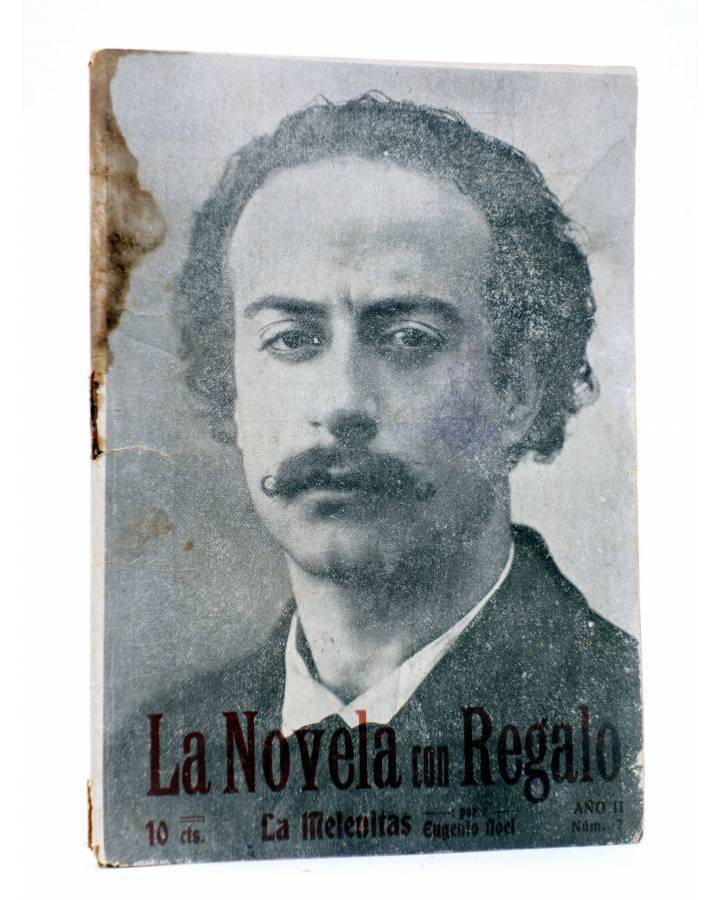 Cubierta de LA NOVELA CON REGALO AÑO II Nº 7. LA MELENITAS (Eugenio Noel) Valencia 1917