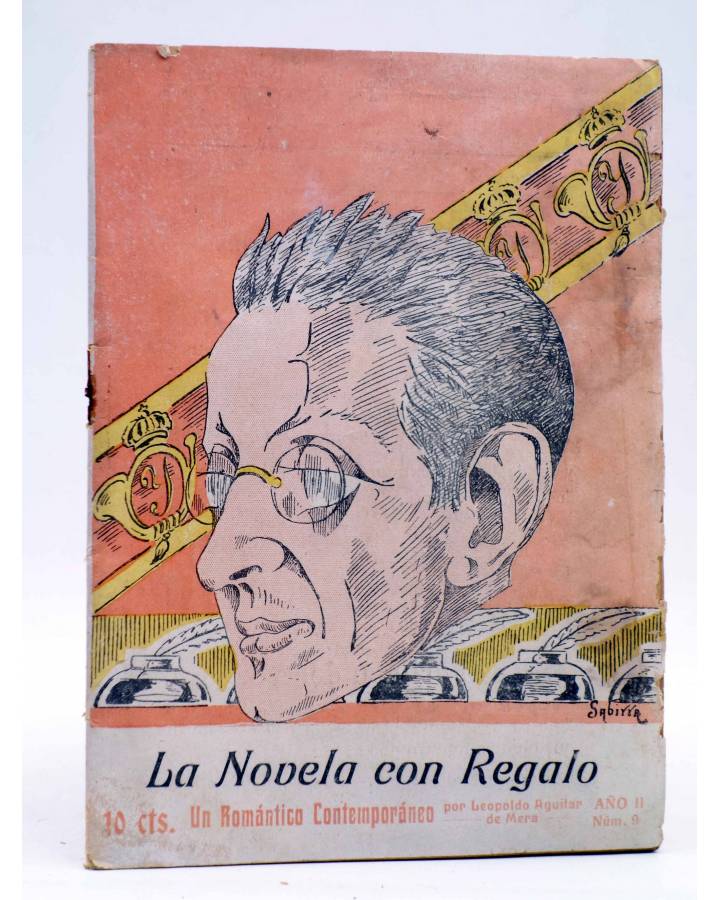 Cubierta de LA NOVELA CON REGALO AÑO II Nº 9. UN ROMÁNTICO CONTEMPORÁNEO (Leopoldo Aguilar De Mera) Valencia 1917