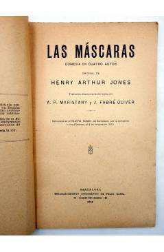 Muestra 1 de LAS MÁSCARAS. DRAMA EN CUATRO ACTOS (Arthur F. Jhones) Sociedad de Autores Españoles 1914