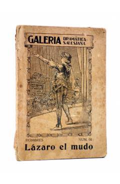 Cubierta de GALERÍA DRAMÁTICA SALESIANA 68. HOMBRES. LÁZARO EL MUDO. Librería Salesiana 1939