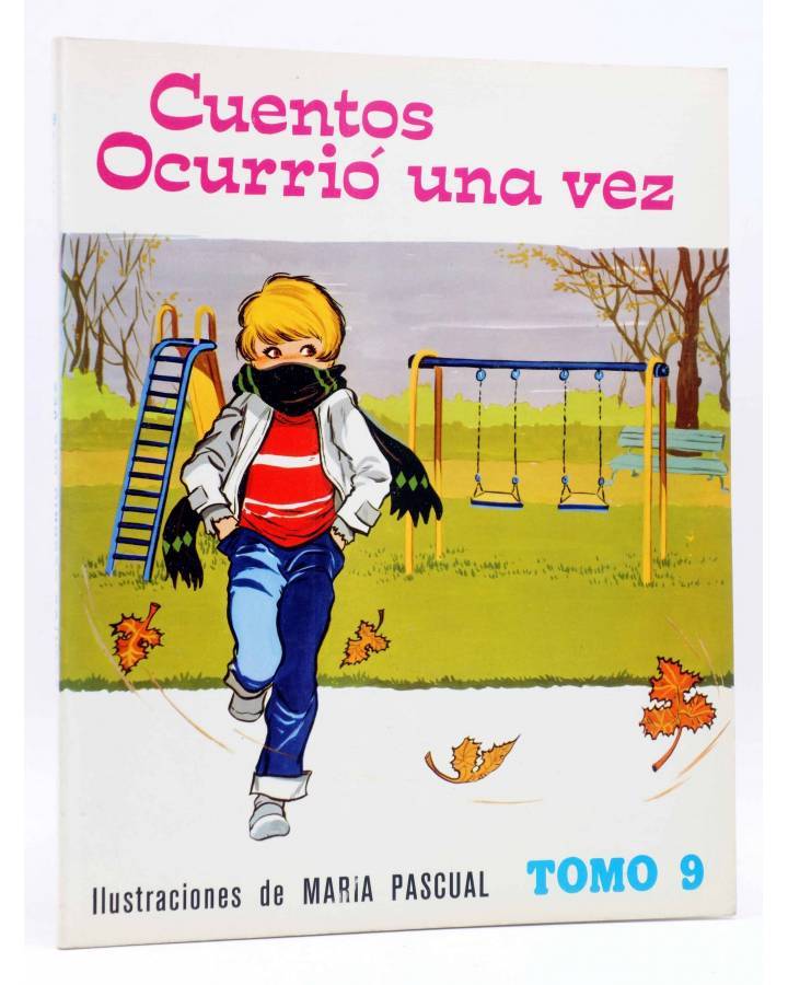 Cubierta de CUENTOS OCURRIÓ UNA VEZ TOMO 9 (Eugenio Sotillos / María Pascual) Toray 1976