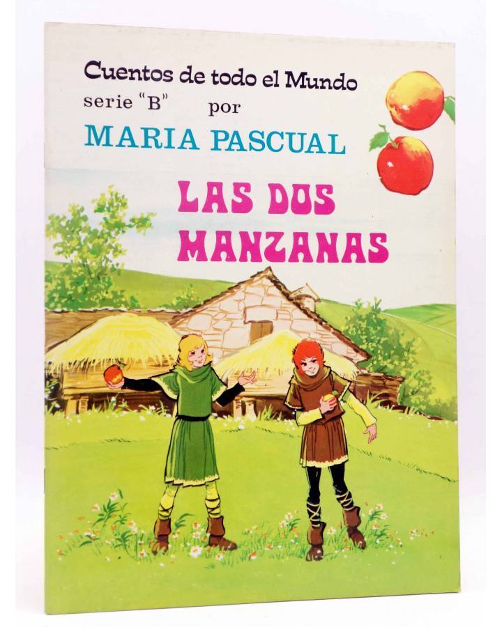 Cubierta de CUENTOS DE TODO EL MUNDO SERIE B 12. LAS DOS MANZANAS (Sotillos / María Pascual) Toray 1975