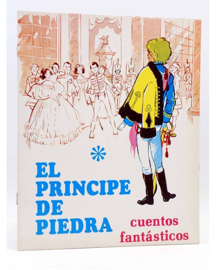 Cubierta de CUENTOS FANTÁSTICOS 3. EL PRÍNCIPE DE PIEDRA (Sotillos / María Pascual) Toray 1975