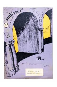 Cubierta de GUTIÉRREZ SEMANARIO ESPAÑOL DE HUMORISMO AÑO VIII. Nº 358 (Vvaa) Madrid 1934