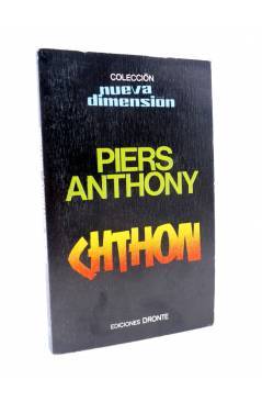 Cubierta de LIBROS NUEVA DIMENSIÓN 6. CHTHON (Piers Anthony) Dronte 1976