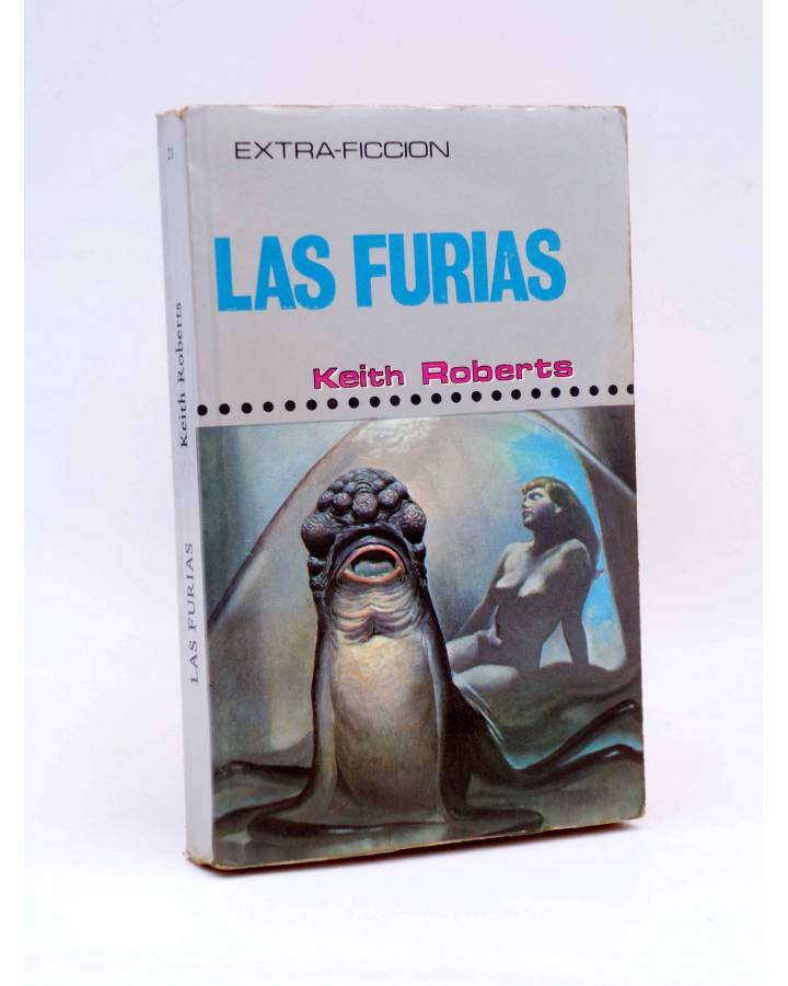 Cubierta de EXTRA FICCIÓN 21. LAS FURIAS (Keith Roberts) Producciones editoriales 1977