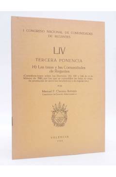 Cubierta de I CONGRESO NACIONAL DE COMUNIDADES DE REGANTES LIV - 54. TERCERA PONENCIA (Manuel F. Clavero Arévalo) Valenc