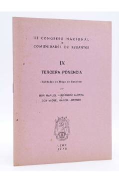 Cubierta de III CONGRESO NACIONAL DE COMUNIDADES DE REGANTES IX - 9. TERCERA PONENCIA (Manuel Hernández Guerra / Miguel 
