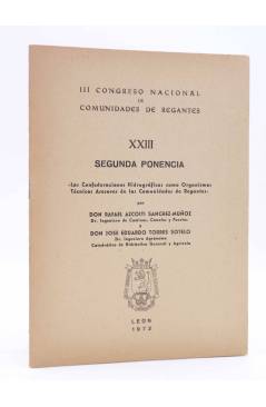 Cubierta de III CONGRESO NACIONAL DE COMUNIDADES DE REGANTES XXIII - 23. SEGUNDA PONENCIA (Rafael Azcoiti Sánchez Muñoz 
