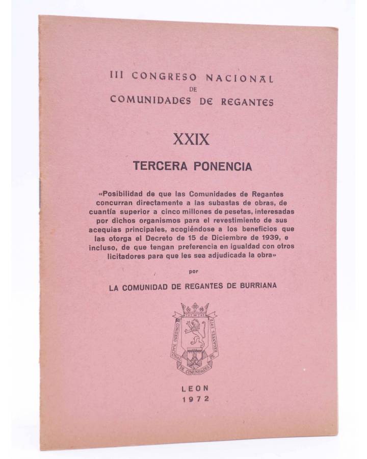 Cubierta de III CONGRESO NACIONAL DE COMUNIDADES DE REGANTES XXIX - 29. TERCERA PONENCIA (La Comunidad De Regantes De Bu