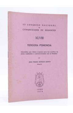 Cubierta de III CONGRESO NACIONAL DE COMUNIDADES DE REGANTES XLVIII - 48. TERCERA PONENCIA (Pedro Borges Gento) León 197