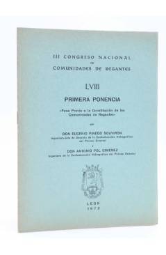 Cubierta de III CONGRESO NACIONAL DE COMUNIDADES DE REGANTES LVIII - 58. PRIMERA PONENCIA (Eugenio Pinedo Souviron) León