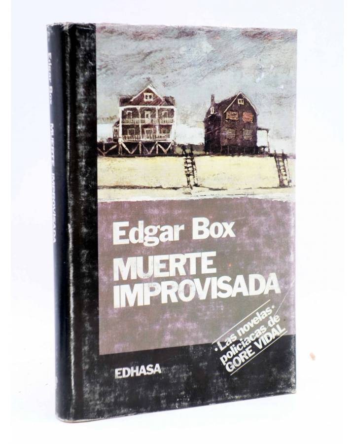 Cubierta de MUERTE IMPROVISADA (Edgar Box - Gore Vidal) Edhasa 1987