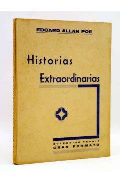 Cubierta de COLECCIÓN PEONIA GRAN FORMATO. HISTORIAS EXTRAORDINARIAS (Edgar Allan Poe) Ediciones Ramos Circa 1950