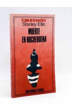 Cubierta de EL CLUB DE LA AVENTURA. MUERTE EN NOCHEBUENA (Stanley Ellin) Sirio Arg. 1978