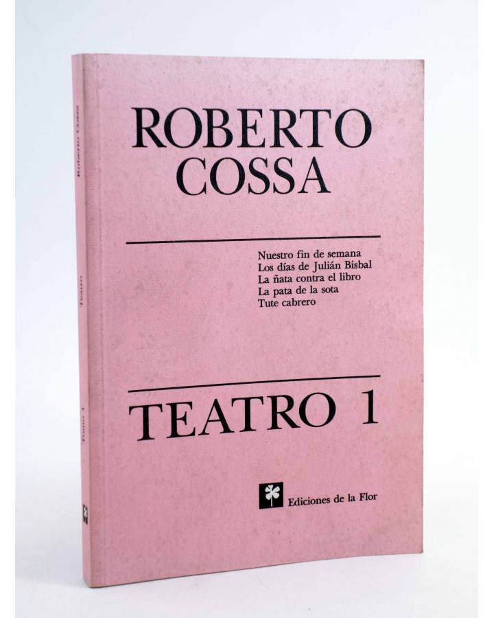 Cubierta de TEATRO 1 (Roberto Cossa) De la Flor 2000
