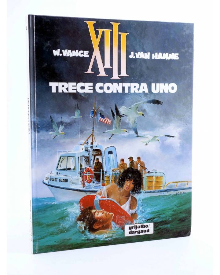 Cubierta de XIII 8. TRECE CONTRA UNO (William Vance / Jean Van Hamme) Grijalbo 1992