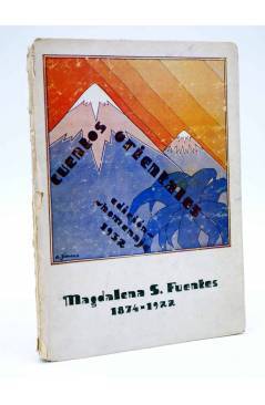 Cubierta de CUENTOS ORIENTALES. EDICIÓN HOMENAJE 1932 (Magdalena De Santiago Fuentes 1874-1922) Madrid 1932