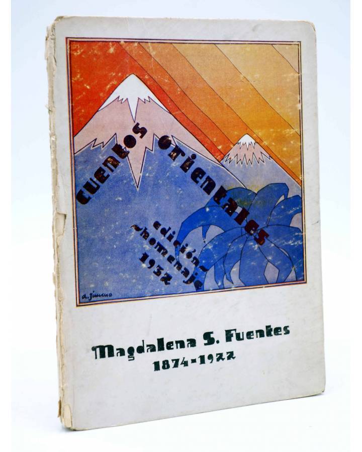 Cubierta de CUENTOS ORIENTALES. EDICIÓN HOMENAJE 1932 (Magdalena De Santiago Fuentes 1874-1922) Madrid 1932
