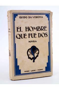 Cubierta de EL HOMBRE QUE FUE DOS (Guido Da Verona) Mundo Latino 1930