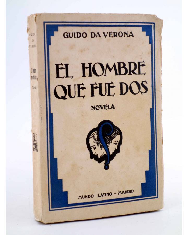 Cubierta de EL HOMBRE QUE FUE DOS (Guido Da Verona) Mundo Latino 1930