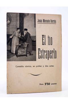 Cubierta de EL TIO ESTRAPERLO (Jesús Morante Borrás) Valencia Circa 1947
