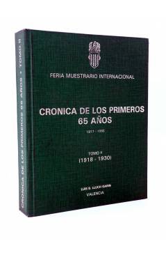 Cubierta de FERIA MUESTRARIO INTERNACIONAL. CRÓNICA DE LOS PRIMEROS 65 AÑOS TOMO II. 1918-1930 (Luís B. Lluch Garin) Val