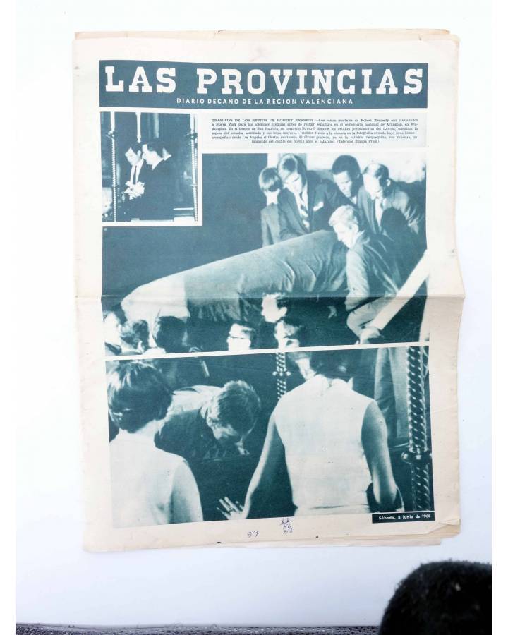 Cubierta de LAS PROVINCIAS DIARIO DECANO DE LA REGIÓN VALENCIANA. 8-6-1968 TRASLADO RESTOS ROBERT KENNEDY 1968