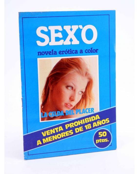 SEXO NOVELA ERÓTICA A COLOR Nº 20 LA CELDA DEL PLACER SÓLO PARA  