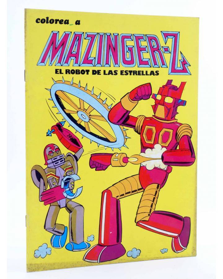 Cubierta de COLOREA A MAZINGER Z EL ROBOT DE LAS ESTRELLAS Nº 1 (J. Sanchís) Ediprint 1978. Gofer Films