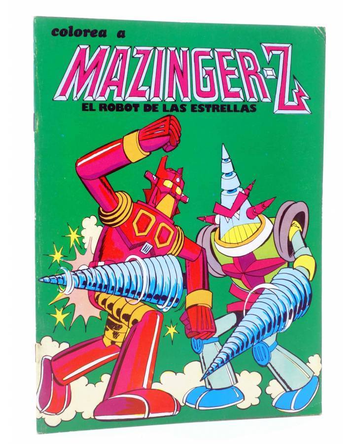 Cubierta de COLOREA A MAZINGER Z EL ROBOT DE LAS ESTRELLAS Nº 2 (J. Sanchís) Ediprint 1978. Gofer Films
