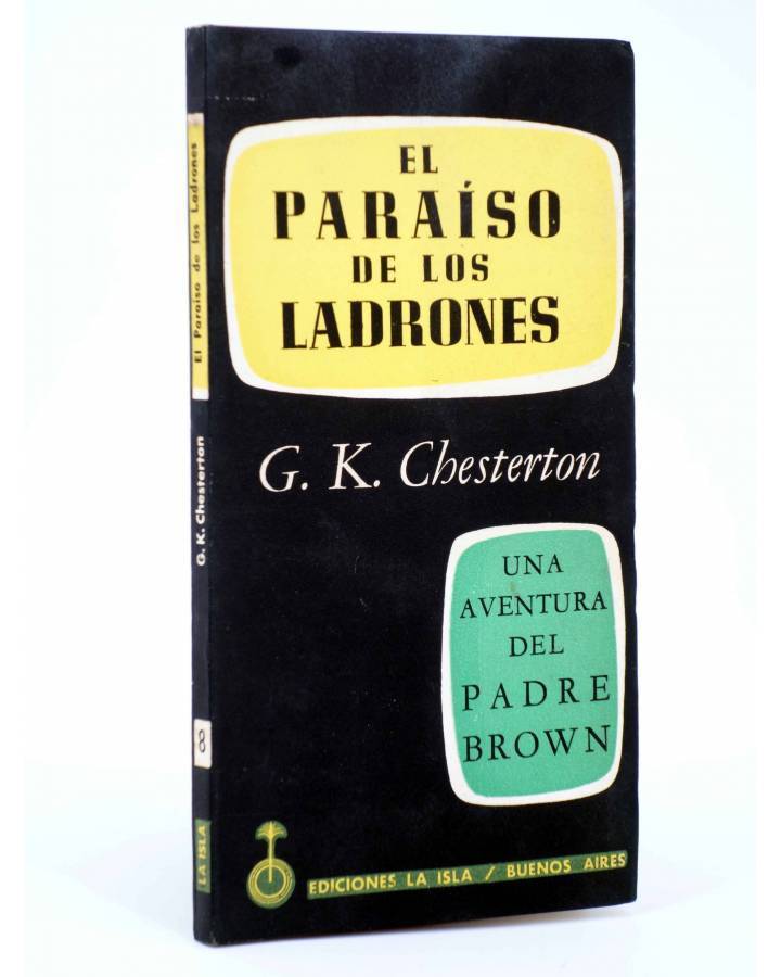 Cubierta de UNA AVENTURA DEL PADRE BROWN 8. EL PARAISO DE LOS LADRONES (G. K. Chesterton) La Isla 1955