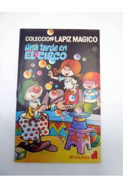 Cubierta de COLECCIÓN LÁPIZ MÁGICO 4. UNA TARDE EN EL CIRCO (Portada Jan / Interiores: E. Oliván) Bruguera 1982