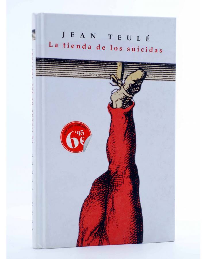 Cubierta de LA TIENDA DE LOS SUICIDAS (Jean Teule) B 2009