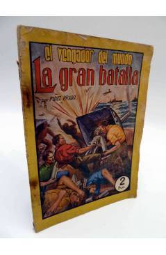 Cubierta de EL VENGADOR DEL MUNDO 2. LA GRAN BATALLA (Fidel Prado) Valenciana 1943